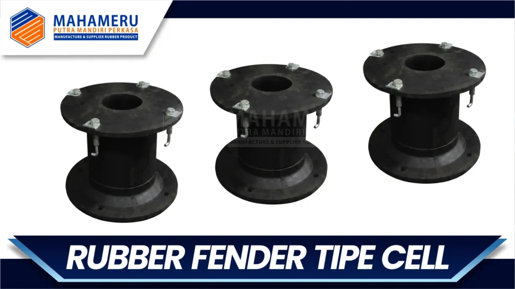 Rubber Fender Tipe Cell Pelindung Pelabuhan dan Dermaga