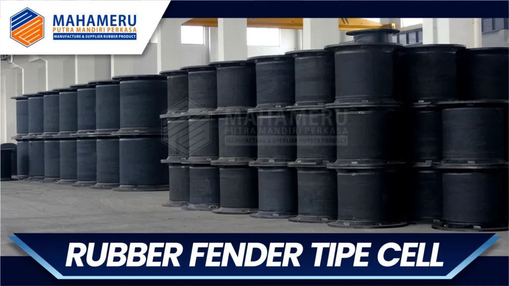 Rubber Fender Cell | MPM Perkasa