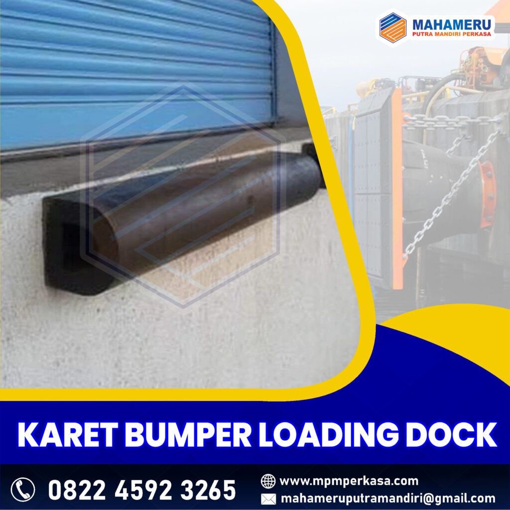 Karet Bumper Loading Dock | MPM Perkasa