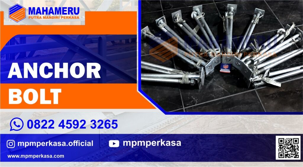 Anchor Bolt | MPM Perkasa