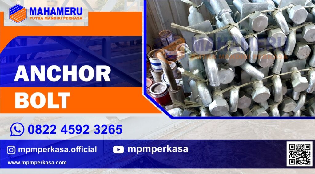 Anchor Bolt | MPM Perkasa