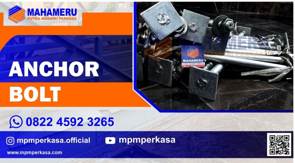 Anchor Bolt | MPM Perkasa