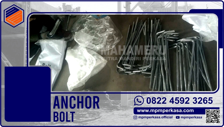 Anchor bolt - MPM Perkasa
