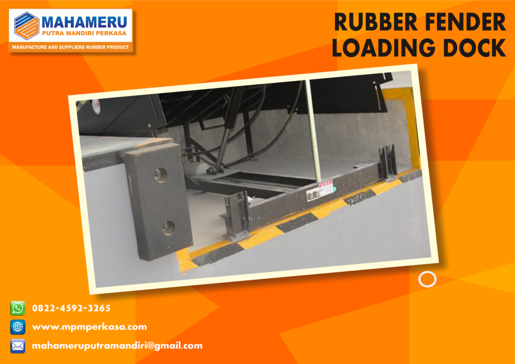 Rubber Bumper Loading Dock | MPM Perkasa