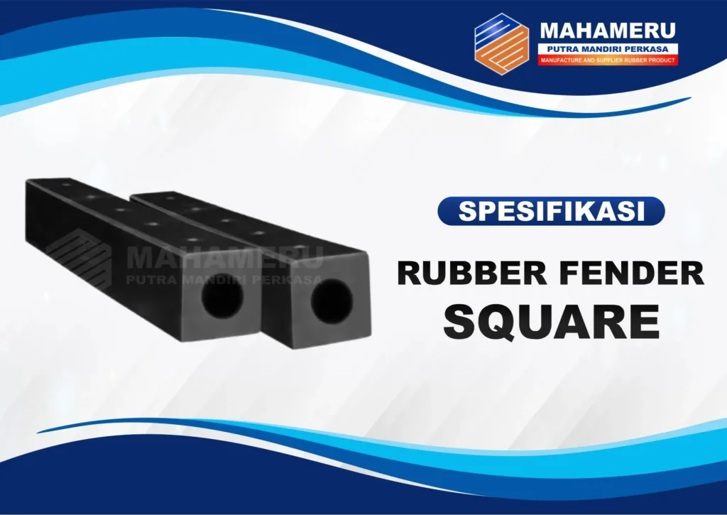 Rubber Fender Square | MPM Perkasa